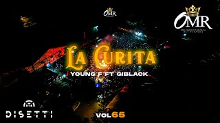 Rey de Rocha Young f Ft GiBlack  La Curita Vol 65 Rey de Rocha en Vivo [upl. by Gnot]