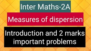 Inter Maths2A Measures of dispersion  Introduction and 2 marks important problems [upl. by Etnelav965]