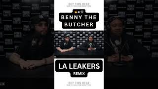 BENNY THE BUTCHER Goes CRAZY on LA LEAKERS [upl. by Annaili]