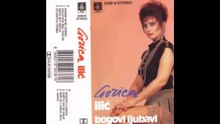 Gorica Ilic  Bogovi ljubavi  Audio 1991 HD [upl. by Waynant]