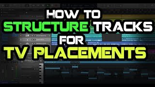 How To Structure Tracks For TV Placements [upl. by Anirtal]