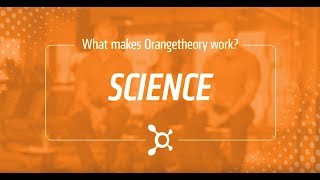 What Makes Orangetheory Work Science [upl. by Lapo612]