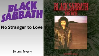 Black Sabbath  No Stranger to Love [upl. by Aysab774]