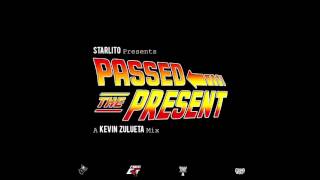 Starlito  Passed The Present FULL MIXTAPE [upl. by Maudie]