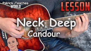 Neck DeepCandourGuitar LessonTutorialHow to PlayRhythmLead [upl. by Htenaj]