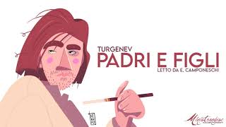 Padri e Figli I Turgenev  Audiolibro Integrale [upl. by Gottfried]