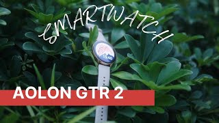 Smartwatch Wanita Terbaik  Aolon GTR 2 Review [upl. by Warenne]