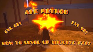 HOW TO LEVEL UP NINJUSTU FAST AFK METHOD  THE TIME OF NINJA [upl. by Drews736]