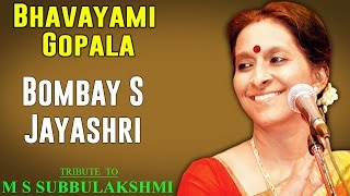 Bhavayami Gopala  Bombay Jayashri Album Tribute to M S Subbulakshmi   Music Today [upl. by Hoskinson]