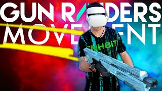 Gun Raiders VR Advanced Movement Guide [upl. by Werdma]