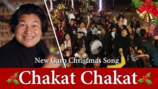 New Garo Christmas Song  Chakat Chakat Official Music Video  Roni Sangma [upl. by Ahsetra]