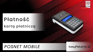 Płatność kartą płatniczą na kasie fiskalnej Posnet Mobile Online [upl. by Hatnamas]