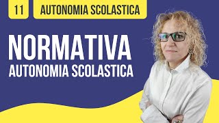 Normativa Autonomia Scolastica [upl. by Lancelot228]