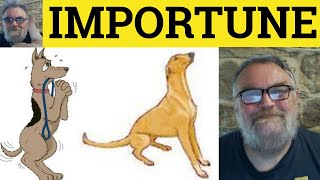 🔵 Importune Meaning  Importune Definition  Importune Examples  Formal Vocabulary [upl. by Mich417]