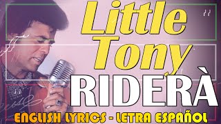 RIDERÀ  Little Tony 1966 Letra Español English Lyrics Testo italiano [upl. by Alphard]