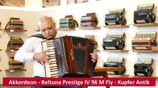 Akkordeon  Beltuna Prestige IV 96 M Fly  Kupfer Antik  Rumberger [upl. by Annaicul]