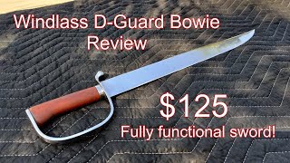 Sword Review  Windlass DGuard Bowie [upl. by Oringa]