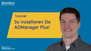 So installieren Sie ADManager Plus Tutorial [upl. by Sinclare]