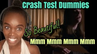 What A Masterpiece Crash Test Dummies  Mmm Mmm Mmm Mmm Official Video  REACTION [upl. by Dagney546]