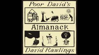 David Rawlings  Cumberland Gap Audio [upl. by Llenoil]