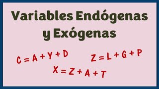 Variables Endógenas y Variables Exógenas [upl. by Bordie]