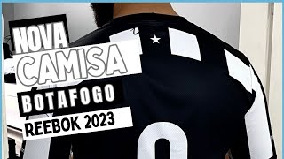 Nova camisa  Botafogo  Reebok 2023 [upl. by Vladi350]