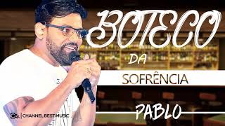 PABLO  BOTECO DA SOFRÊNCIA 2019  REPERTÓRIO NOVO [upl. by Foss294]