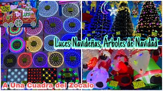 🎄 Luces y Árboles Navideños Muchos Adornos Bonitos para el HOGAR  A una cuadra del Zócalo [upl. by Duke421]