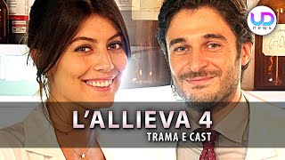 LAllieva 4 Ecco Cosa Sappiamo Sulla Quarta Stagione [upl. by Alvira]