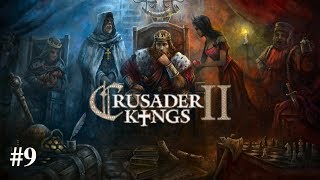 Lets Play Crusader Kings II Jade Dragon The Roleplaying Episode 9 [upl. by Sofia]