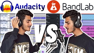 Audacity vs BandLab for Home Studio Singing  My favorite is   HindiUrdu [upl. by Meisel]