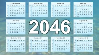 Calendar 2046 [upl. by Aerdnaz]