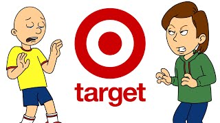 Caillou Misbehaves At Target  Destroys Target  Grounded  Sent To North Korea [upl. by Eisak]