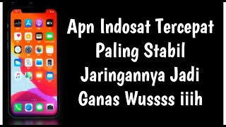 Apn Indosat Tercepat Paling Stabil Jaringannya Jadi Ganas Wuuuuuus Iiiiiiiiiih Pokona Mah [upl. by Treble]