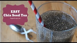 Easy Chia Seed Tea Recipe [upl. by Urbannal671]