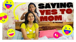 Saying YES To MOM for 24 HOURS ChallengeBig Mistake😂 VLOG Ep  178 samayranarula [upl. by Thorndike]