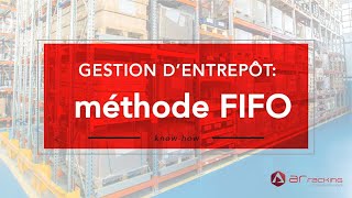 Méthode FIFO Gestion d’entrepôt  Blog logistique [upl. by Loring]