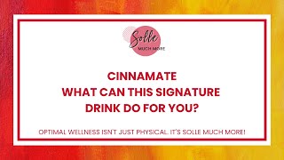 CinnaMate What Can This Signature Drink Do For You  SMM 0201 [upl. by Onitnas]