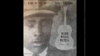 Blind Willie McTell  Statesboro Blues [upl. by Latsyrc]