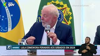 Presidente Lula COMEMORA POUCOS feriados prolongados em 2024 e diz que folgas PREJUDICAM A ECONOMIA [upl. by Grimaud]