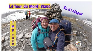 TMB 2020  LE TOUR DU MONTBLANC EN 10 JOURS [upl. by Lucy613]