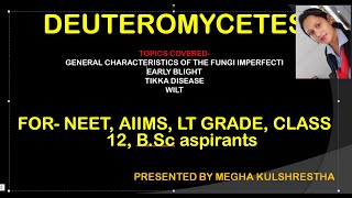 Kingdom fungi Deuteromycetes General characteristics of Deuteromycetes [upl. by Lorrayne]