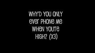 Arctic Monkeys  Whyd You Only Call Me When Youre High Lyrics [upl. by Adnovoj]