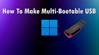 Creating a Multi Bootable USB using Winsetup from USB Tool [upl. by Peoples907]