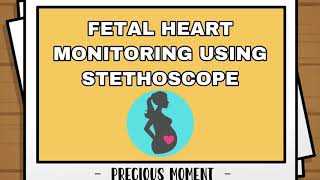 Fetal Heart Monitoring using Stethoscope Story Board [upl. by Grethel]