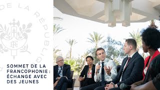 Sommet de la Francophonie  Le Président Emmanuel Macron échange avec des jeunes [upl. by Song]