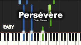 Olivier Cheuwa  Persévère  EASY PIANO TUTORIAL BY Extreme Midi [upl. by Linneman]