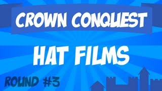 Crown Conquest Round 3  Hat Films [upl. by Ayirp]