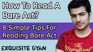 8 Simple Tips For Reading Bare Acts  How to Read Bare Acts [upl. by Glennie]