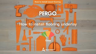 How to install flooring underlay  Tutorial by Pergo [upl. by Edris]